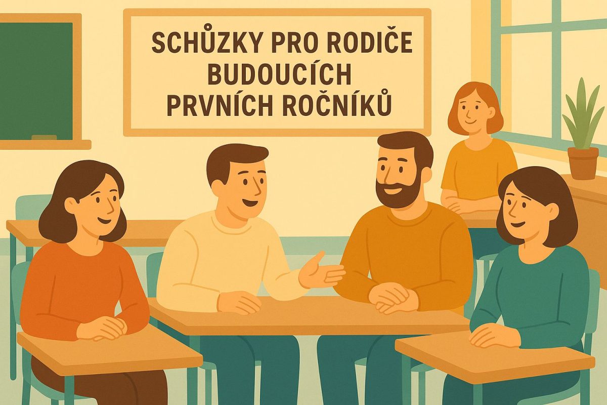 Schůzky pro rodiče budoucích prvních ročníků